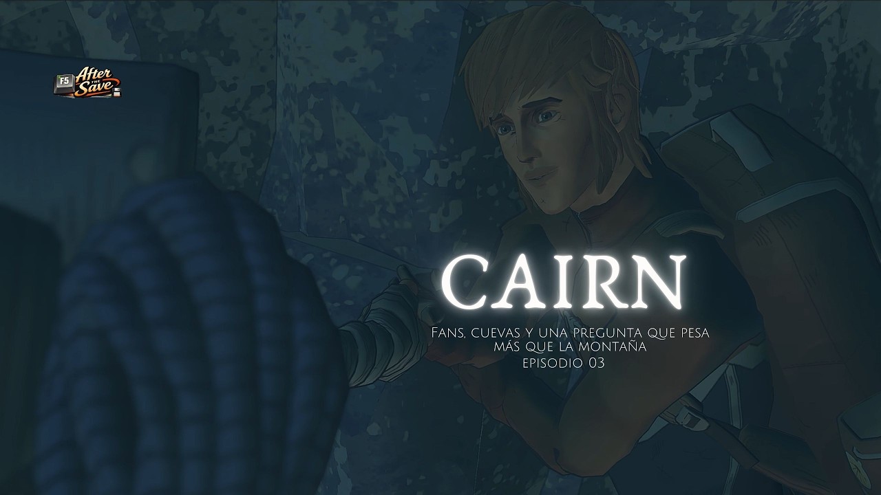 Cairn | Fans, cuevas y una pregunta que pesa más que la montaña | Episodio 03