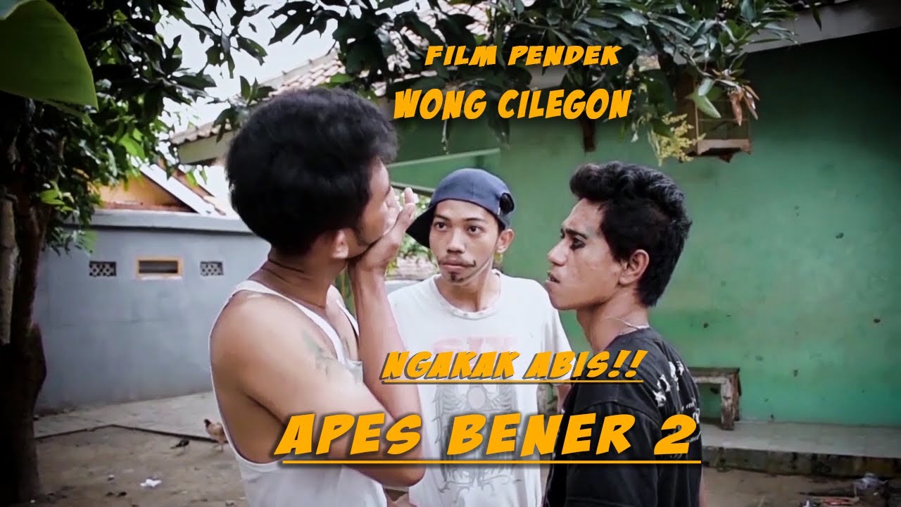 Film pendek wong Cilegon-Banten | APES BENER PART 2 | Dijamin ngakak abis!!!