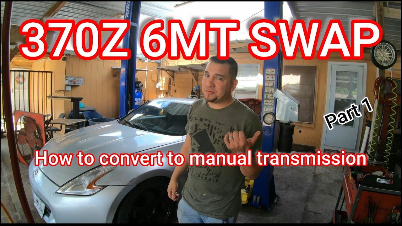370Z 6MT Swap - Part 1