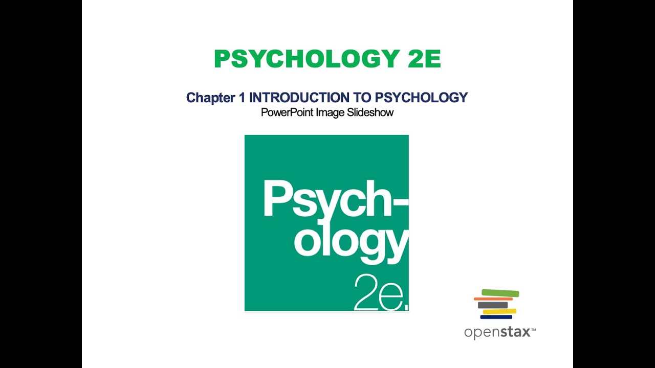 Chapter 1: Introduction to Psychology Lecture (OpenStax Psychology 2e)