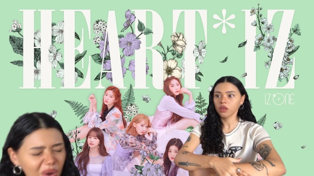 IZ*ONE ‘HEART*IZ’ First Listen! Hey. Bae. Like it/Really Like You/Airplane/Up | REACTION!