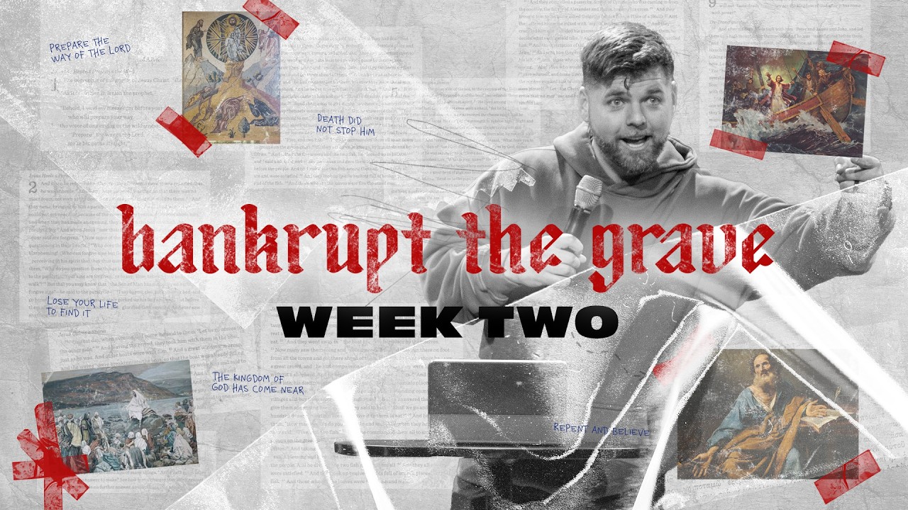 Bankrupt The Grave Week Two | Nathan Hughes