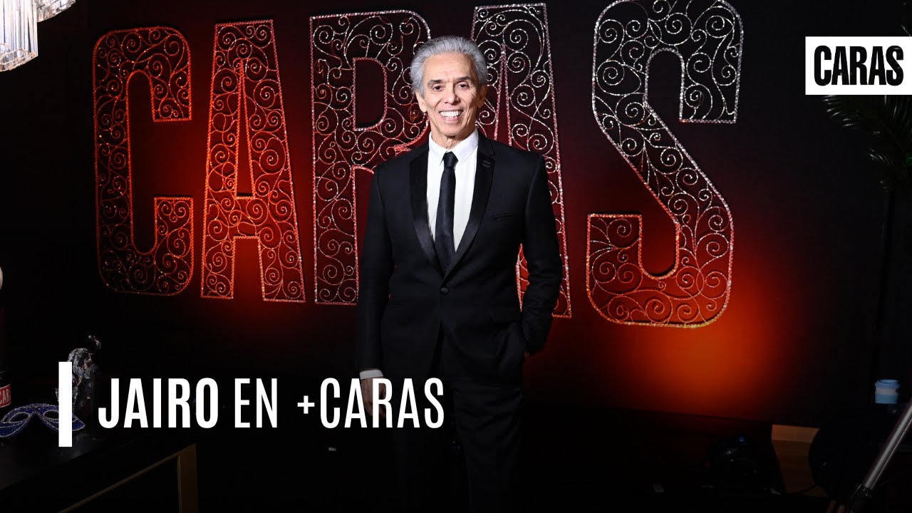 Jairo en +Caras