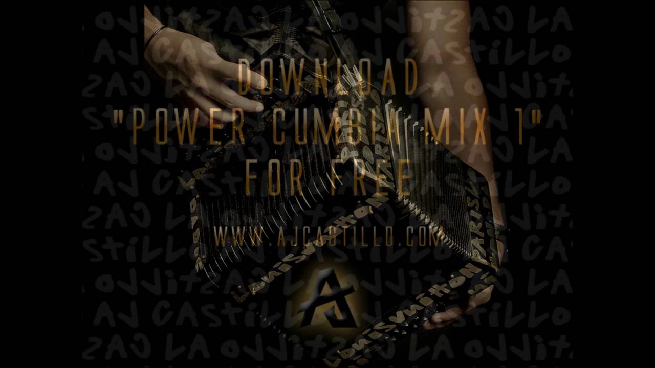 AJ Castillo - Power Cumbia Mix 1