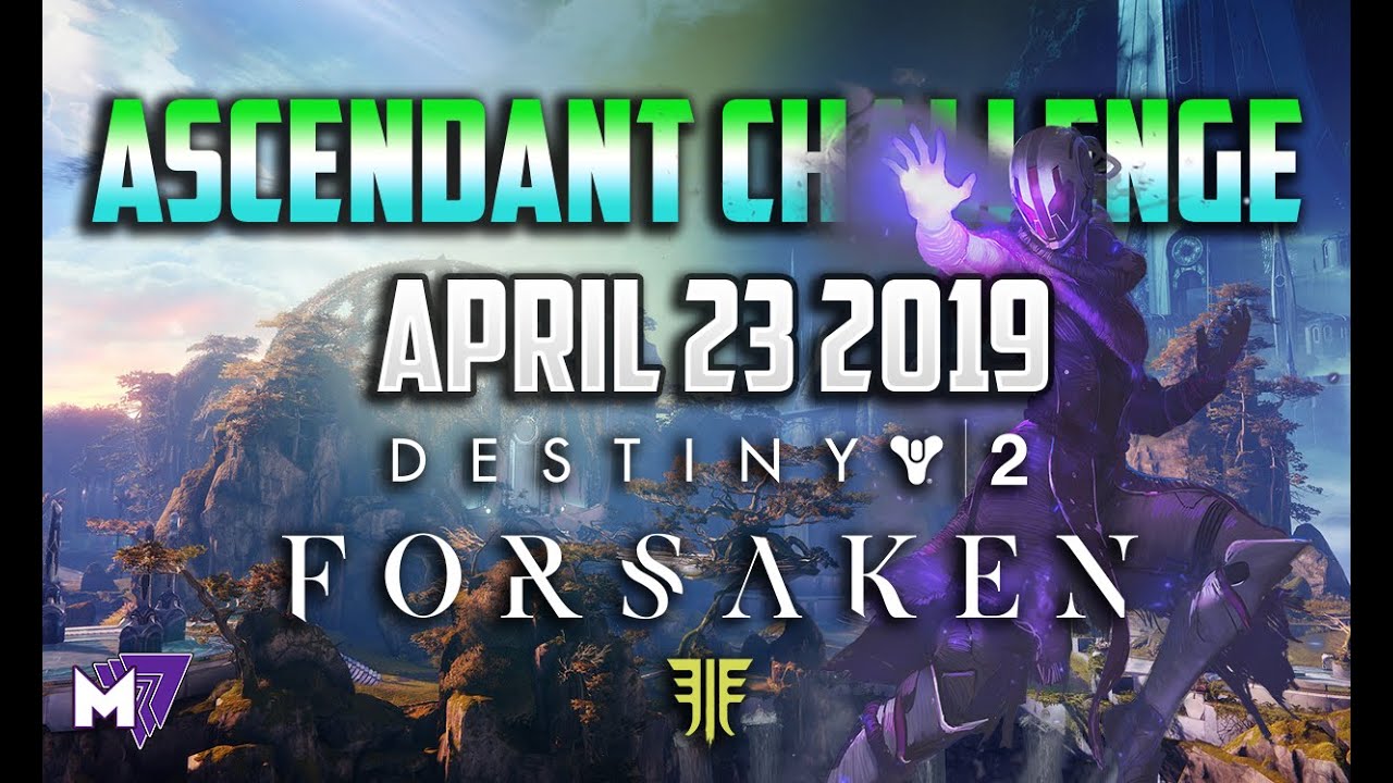 Ascendant Challenge Solo Guide April 23 2019 | Destiny 2 Forsaken | Taken Eggs & Lore Locations