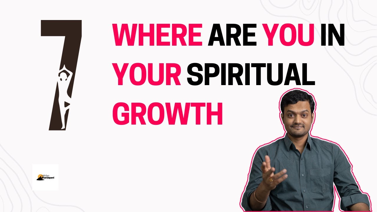 This will help us know the level of our Spiritual Growth | Nithilan Dhandapani