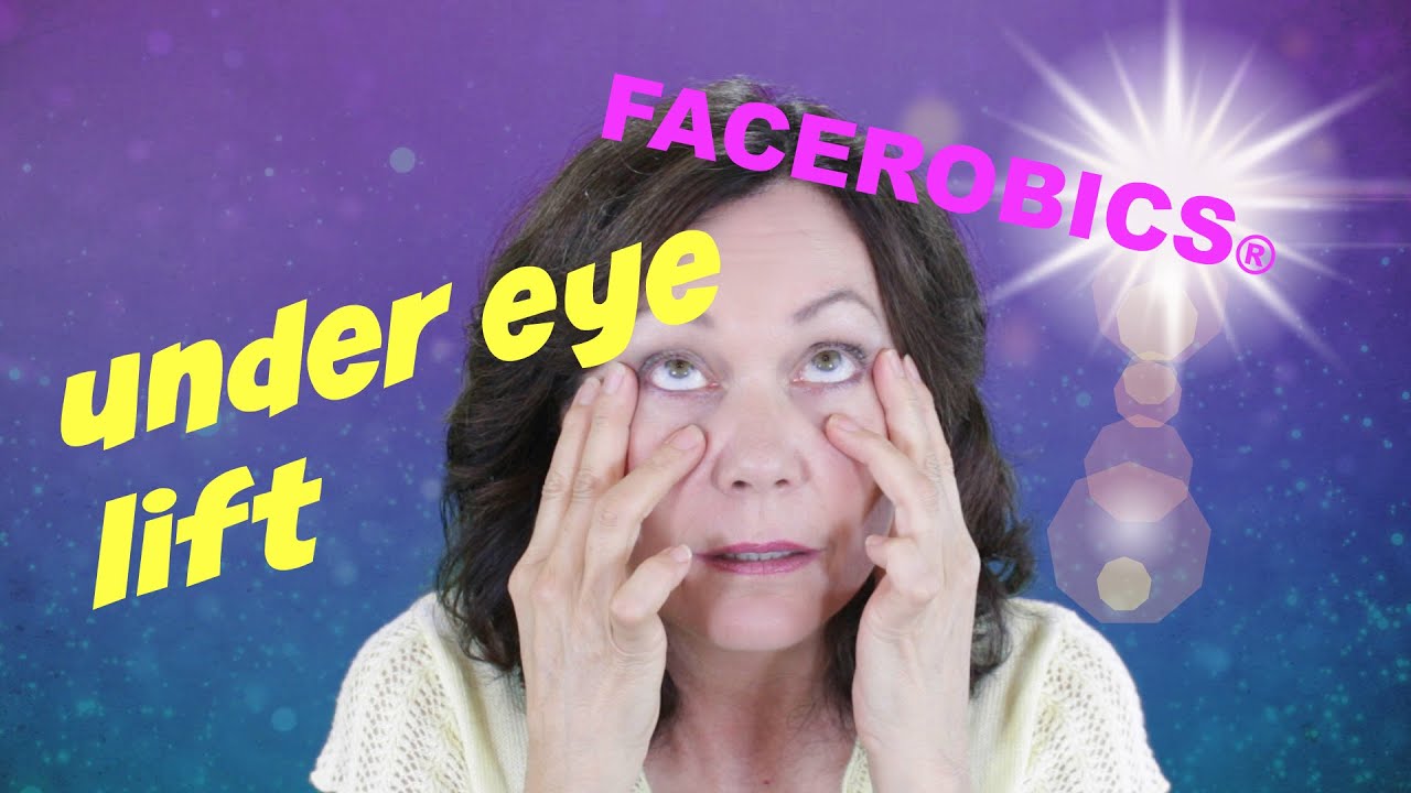 How to get Rid of Eye Bags with Facial Exercise