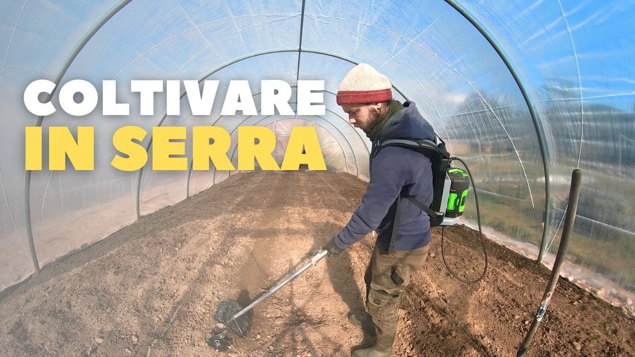 COLTIVARE IN SERRA, Preparo la Terra per la Coltivazione