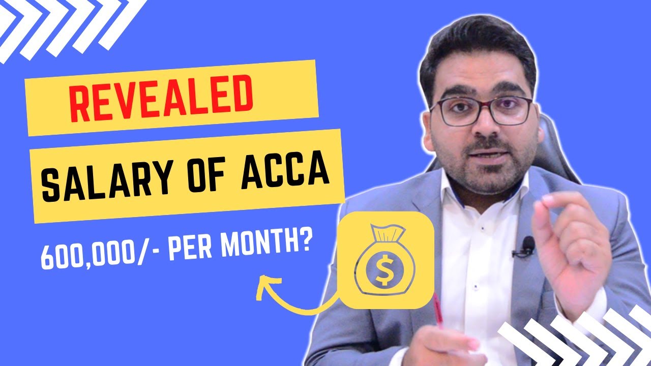 Salary Of ACCA | All Sectors Salaries Updates & ACCA Finalists & Qualified : Professional's Legacy