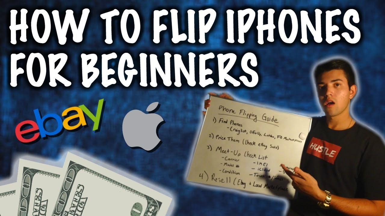 HOW TO FLIP IPHONES FOR BEGINNERS