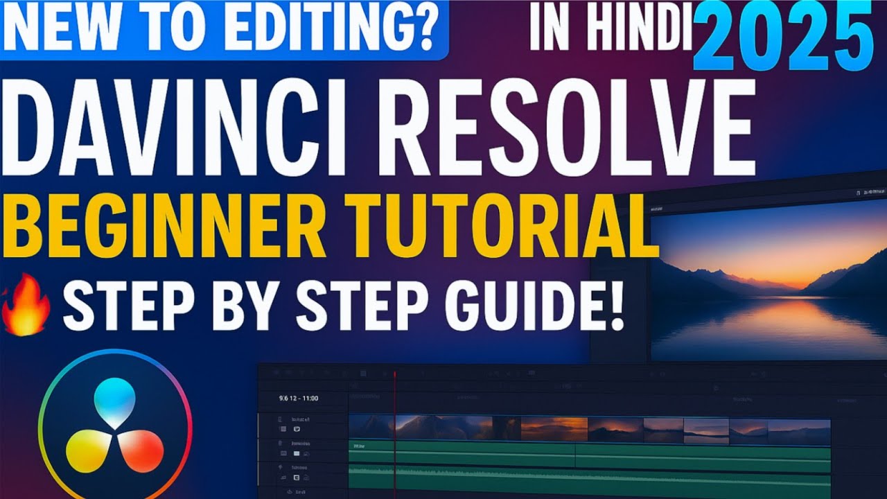 DaVinci Resolve Beginner Tutorial in Hindi | Full Step-by-Step Guide 2025