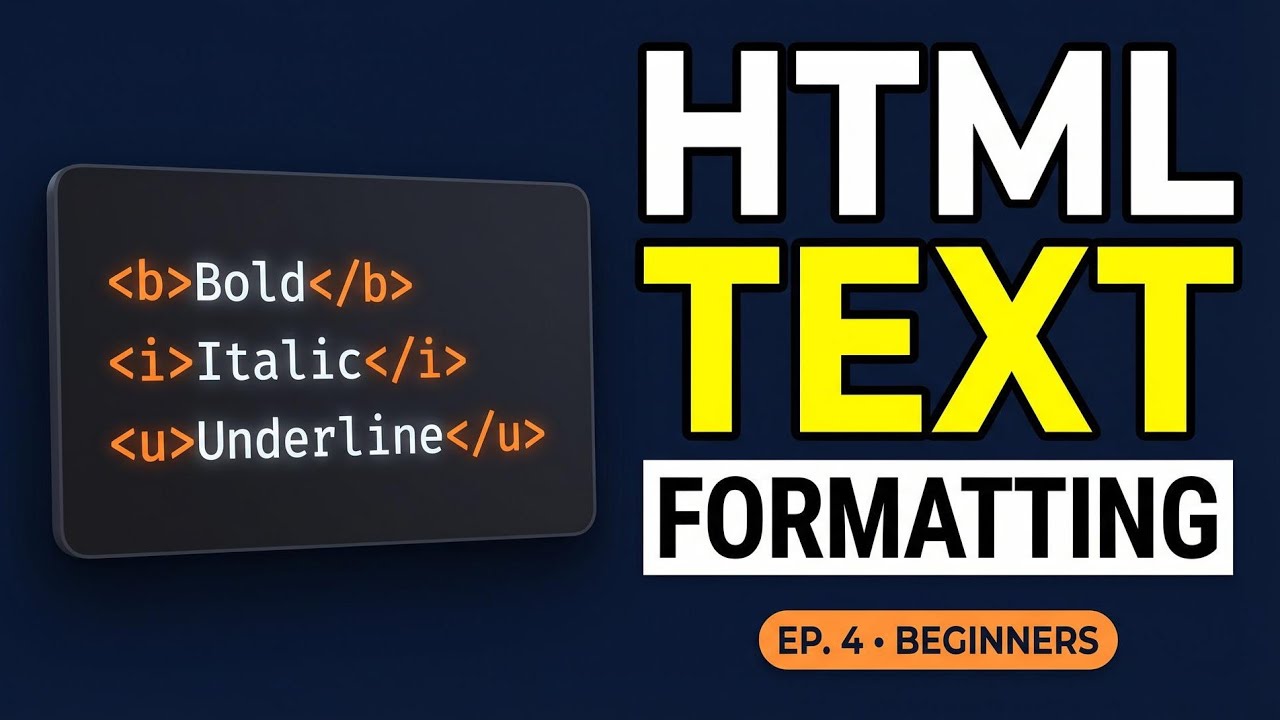 HTML Text Formatting Tutorial for Beginners | Bold, Italic & Underline Tags (Episode 4)