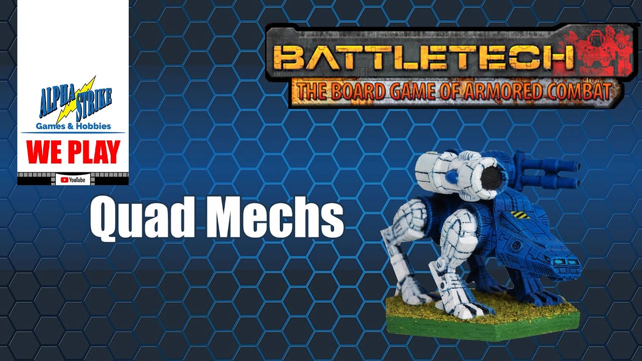 How to Play BattleTech: Quad BattleMechs