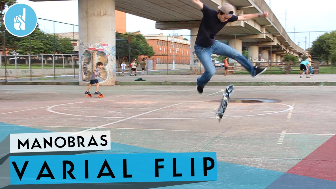 Como mandar varial flip | sobreskate