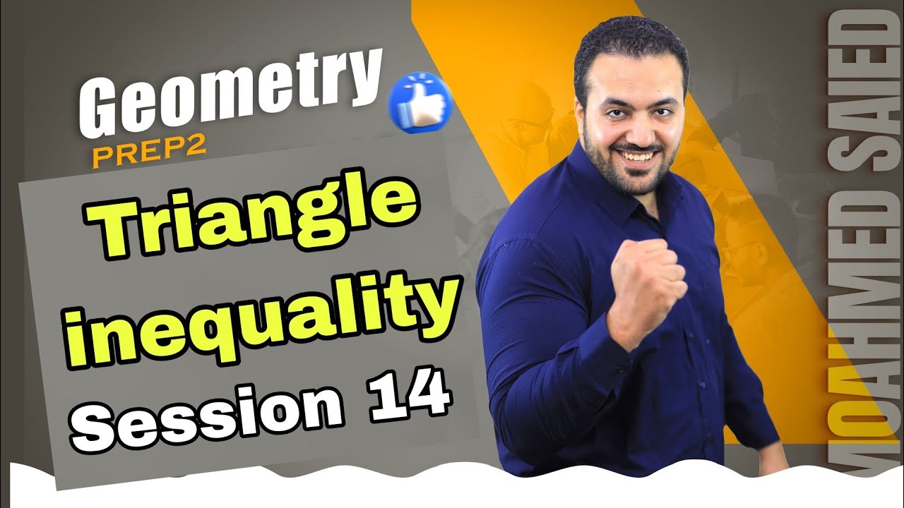 Triangle inequality/ prep 2 geometry