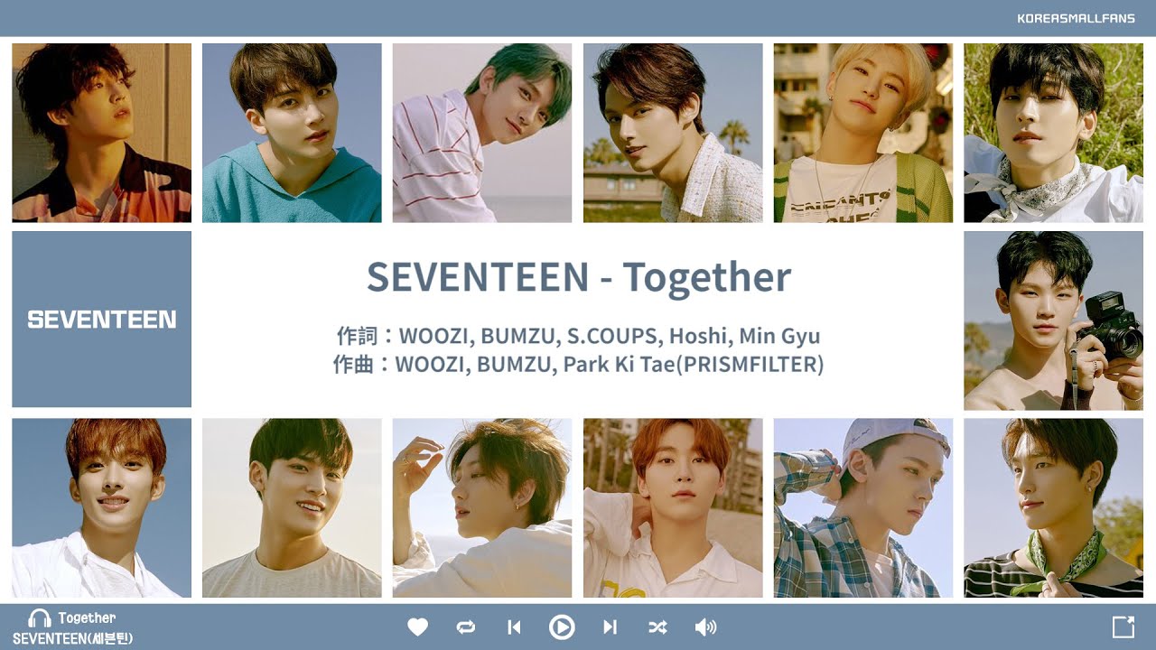 【認聲韓繁中字】SEVENTEEN(세븐틴) - Together(같이 가요)