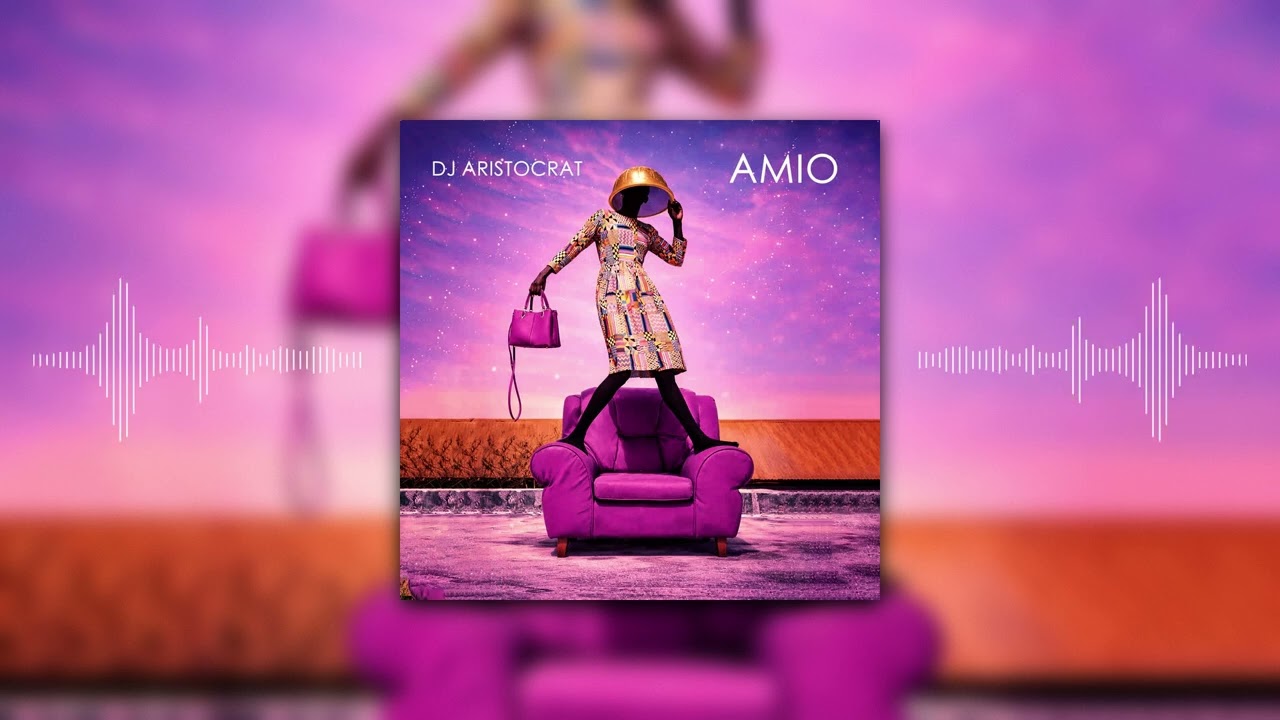 DJ Aristocrat - Amio (Premiere)