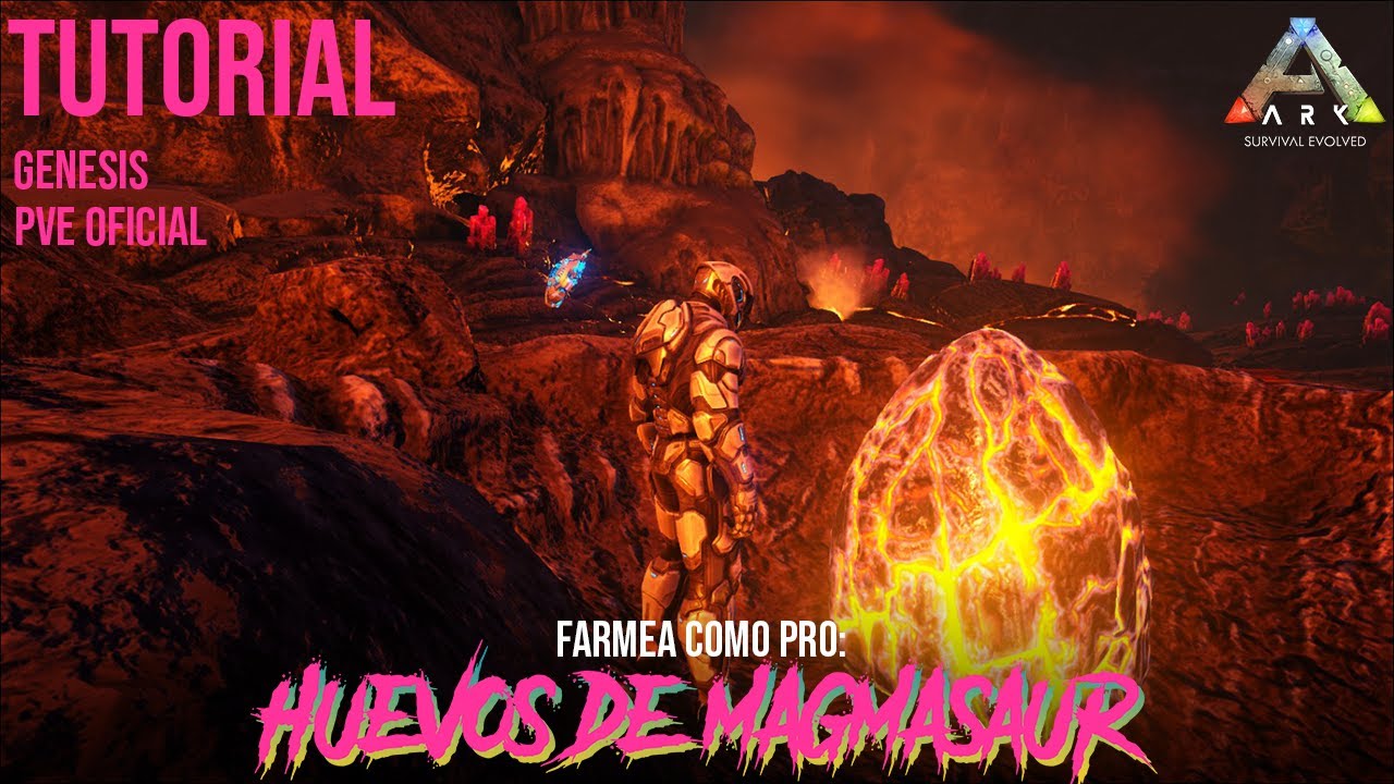 Tutorial: Huevos de Magmasaur (2/3) | Genesis | Ark Survival Evolved PVE Oficial | #Vattghornn