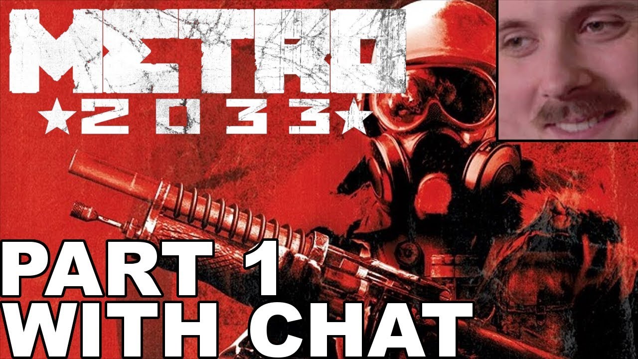 Forsen plays: Metro 2033 | Part 1 (with chat)
