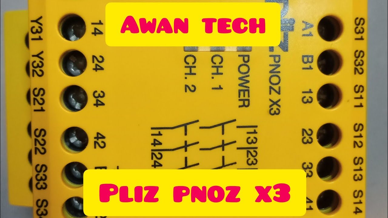SECURITY RELAY PILZ PNOZ X3 INSTALLATION AND CONNECTION