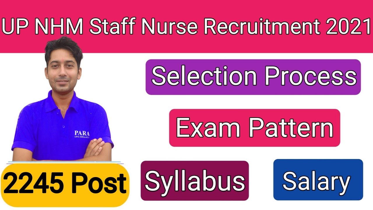 UP NHM Staff Nurse Recruitment 2021 | NHM UP Staff Nurse Syllabus | Exam Pattern | UP NHM Salary