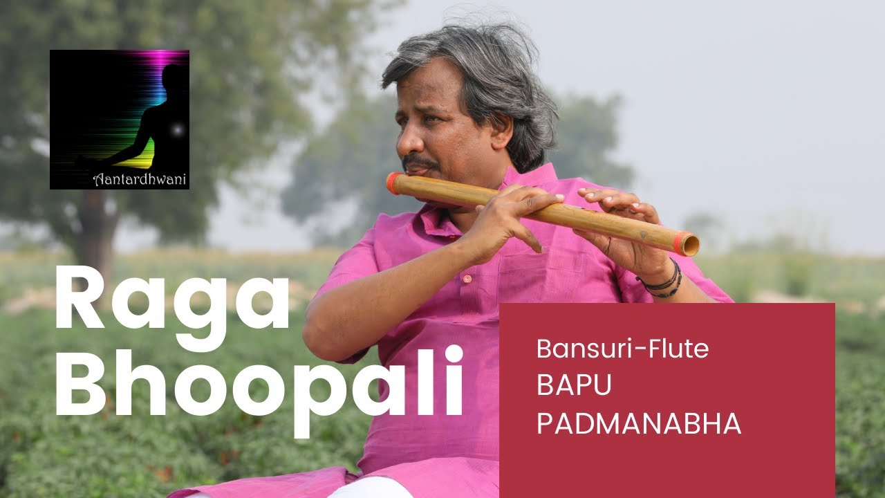 Bansuri Flute | Bapu Padmanabha | Meditate With Bhoopali 1
