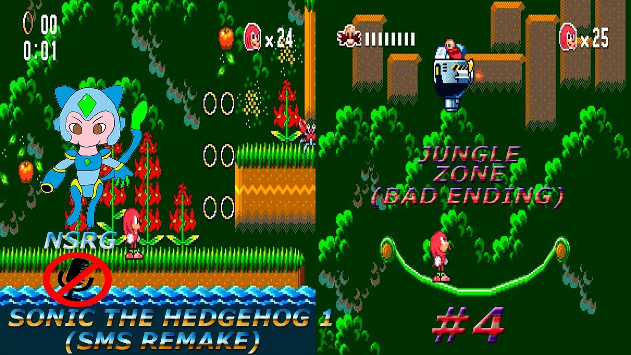 4-Sonic The Hedgehog 1 (SMS Remake)(Jungle Zone)(Ruta Final Malo/Bad Ending Route)(Knuckles)