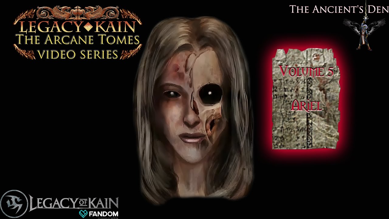 The Arcane Tomes - Ariel | Legacy of Kain lore