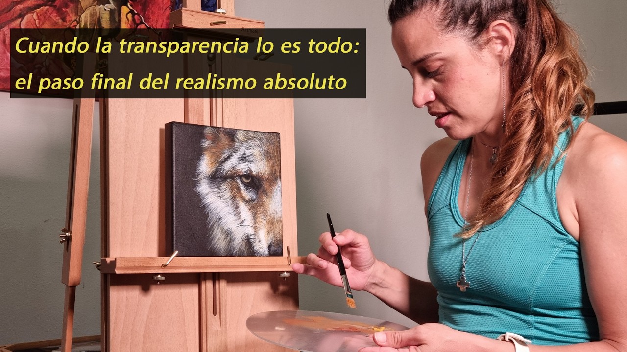 El momento donde el lobo cobra vida: color, veladuras y paciencia absoluta - Parte 2
