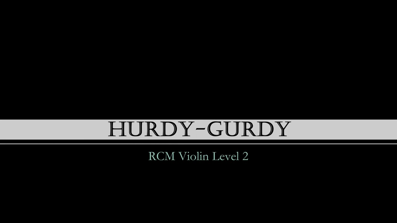 Piano Accompaniment: Hurdy-Gurdy from RCM Violin Level 2