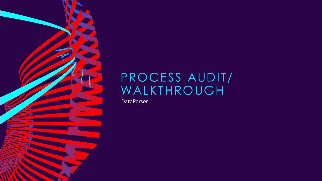 Process audit/walkthrough use case