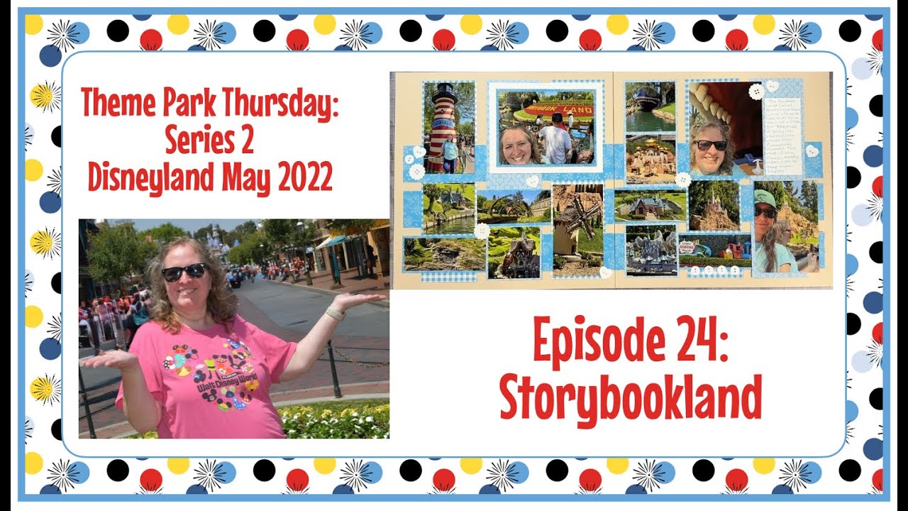 Theme Park Thursday Series 2: Episode 24: Storybookland Canal Boats