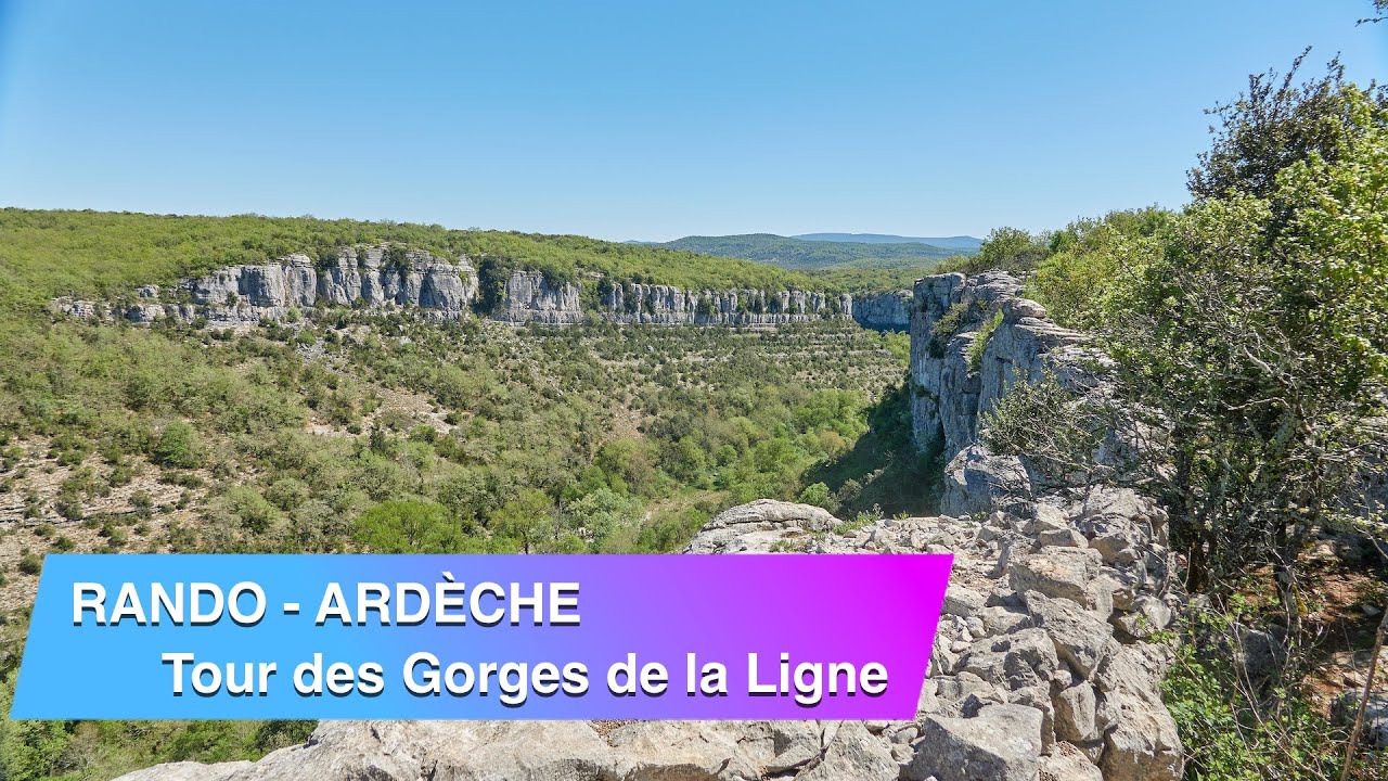 Rando Ardèche - Tour des Gorges de la Ligne