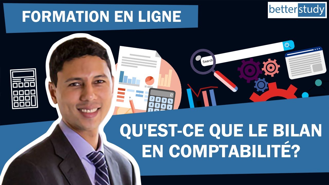 Qu'est-ce que le bilan en comptabilit&eacute;?