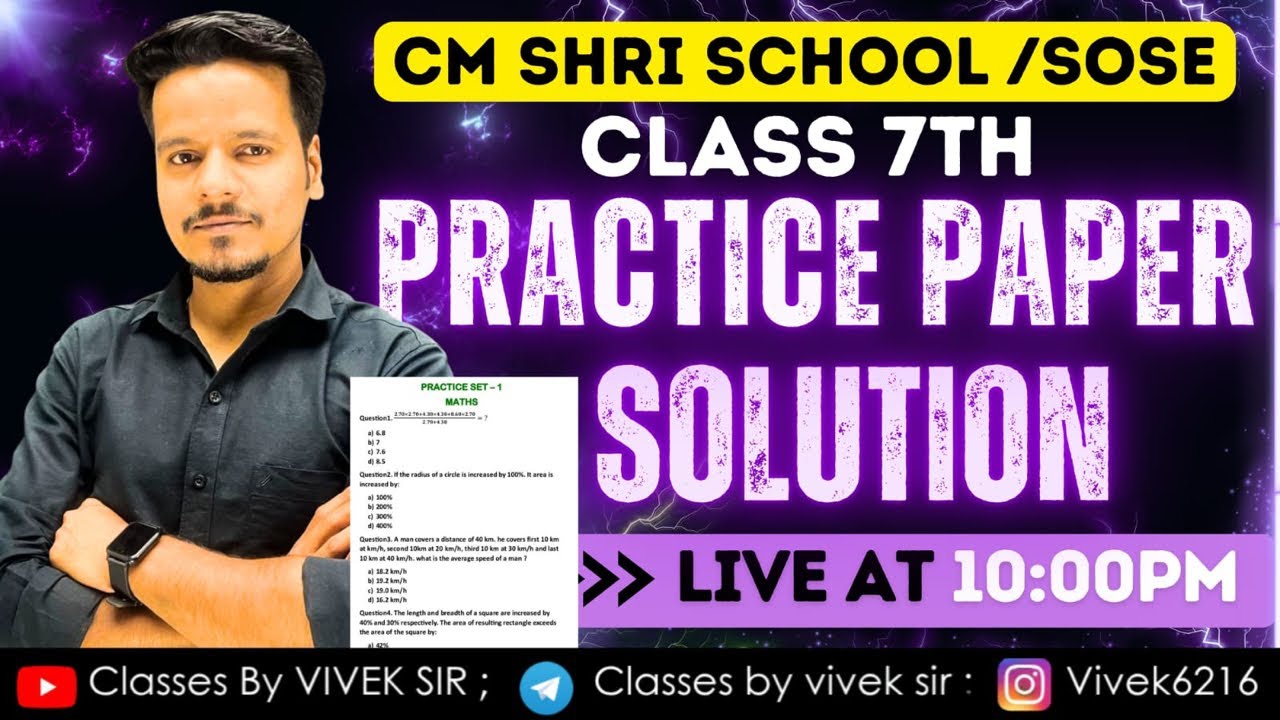 PRACTICE PAPER SOLVE 🔥| CLASS :- 6TH , 7TH & 8TH | By Aakash sir