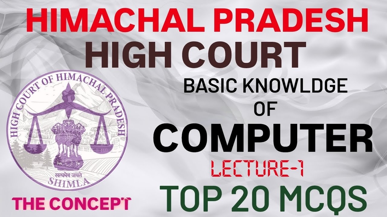 Computer for HP High Court Clerk : Lecture-1 || Computer Top 20 MCQs || HP HIGH COURT SERIES 2024-25
