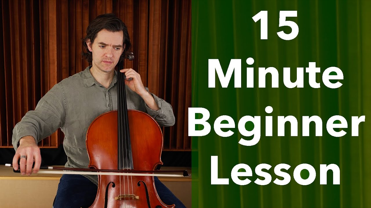 15 Minute Beginner Cello Lesson