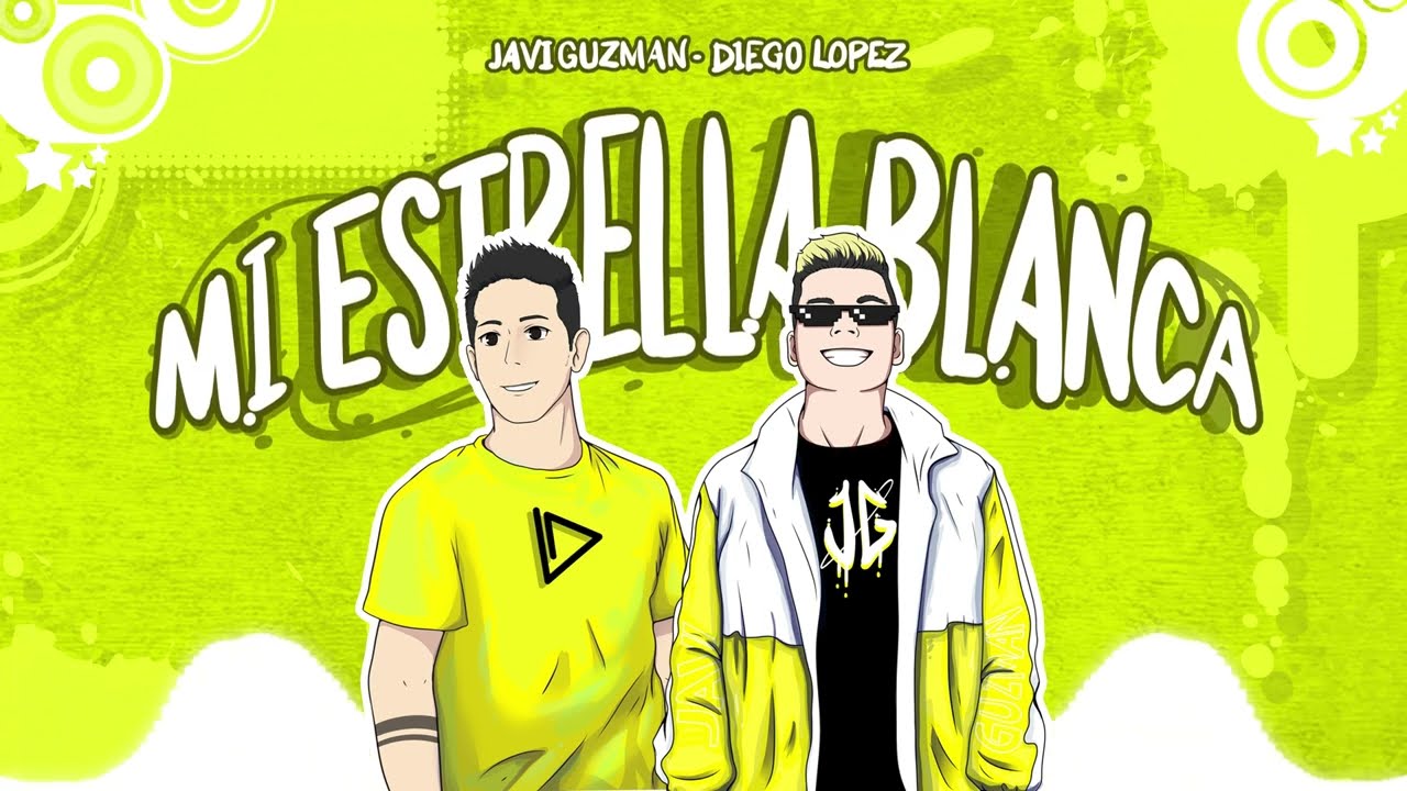 Javi Guzman - Mi Estrella Blanca  Ft. Diego L&oacute;pez