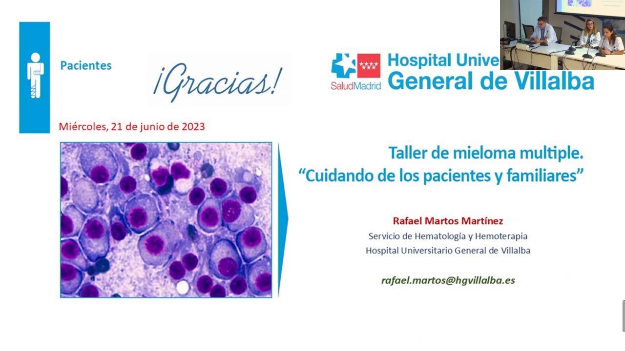 TALLER DE MIELOMA MULTIPLE “CUIDANDO DE LOS PACIENTES Y FAMILIARES”