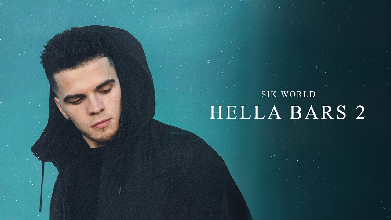 Sik World - Hella Bars 2