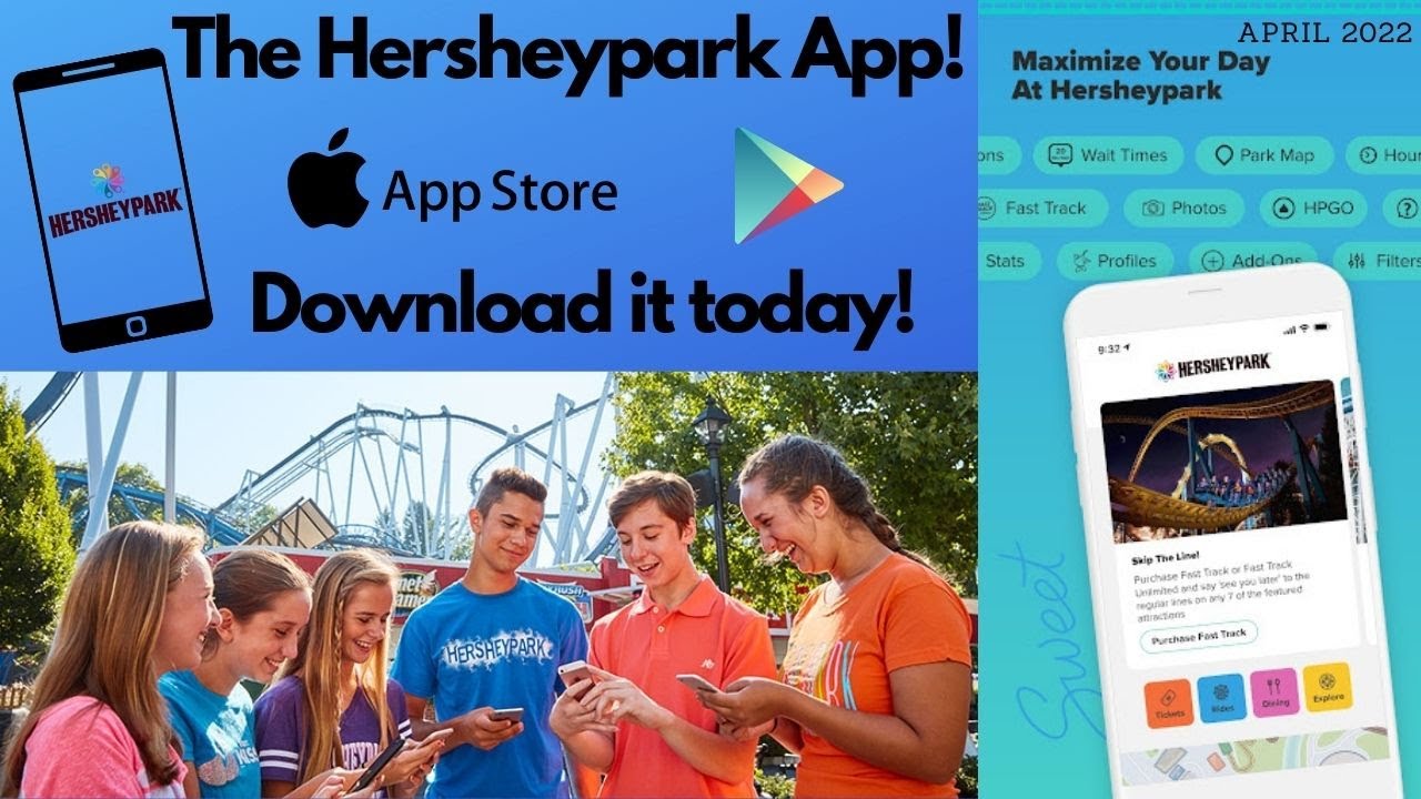 The Hersheypark App! April 2022!