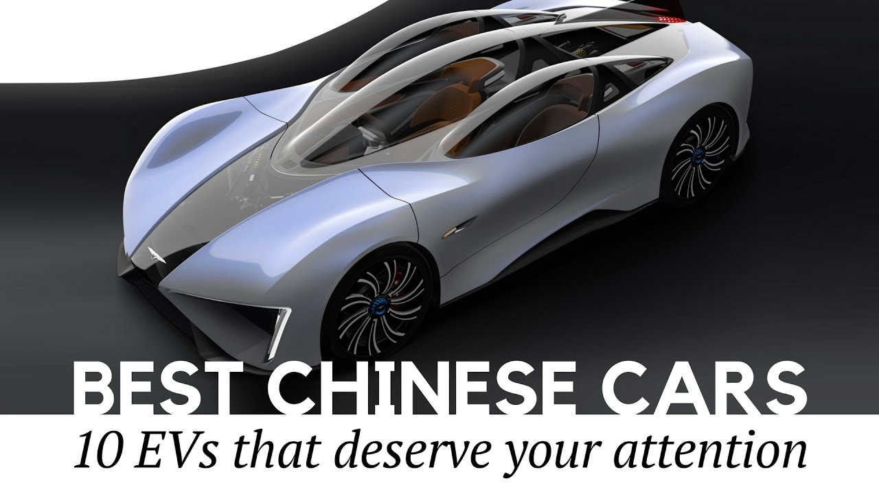 Top 10 Surprisingly Good Cars Made in China (Review of 2017 Electric Vehicles)