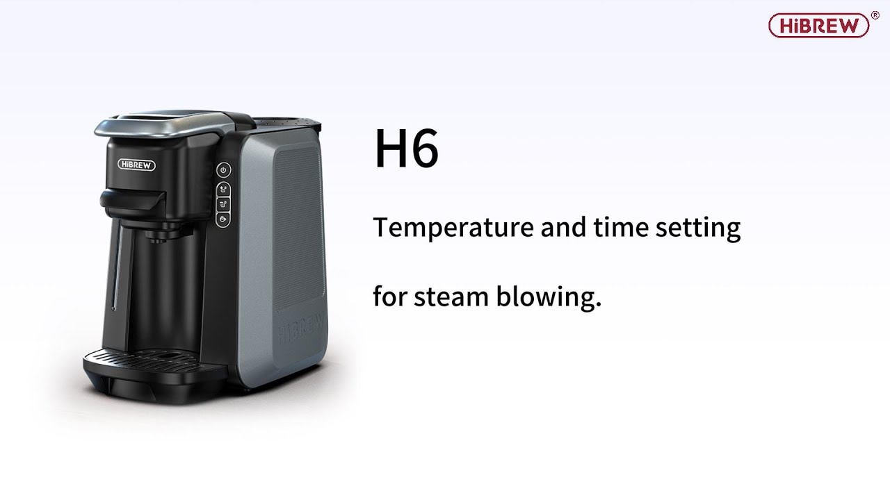 H6|Temperature and time setting for steam blowing|HiBREW·20250228