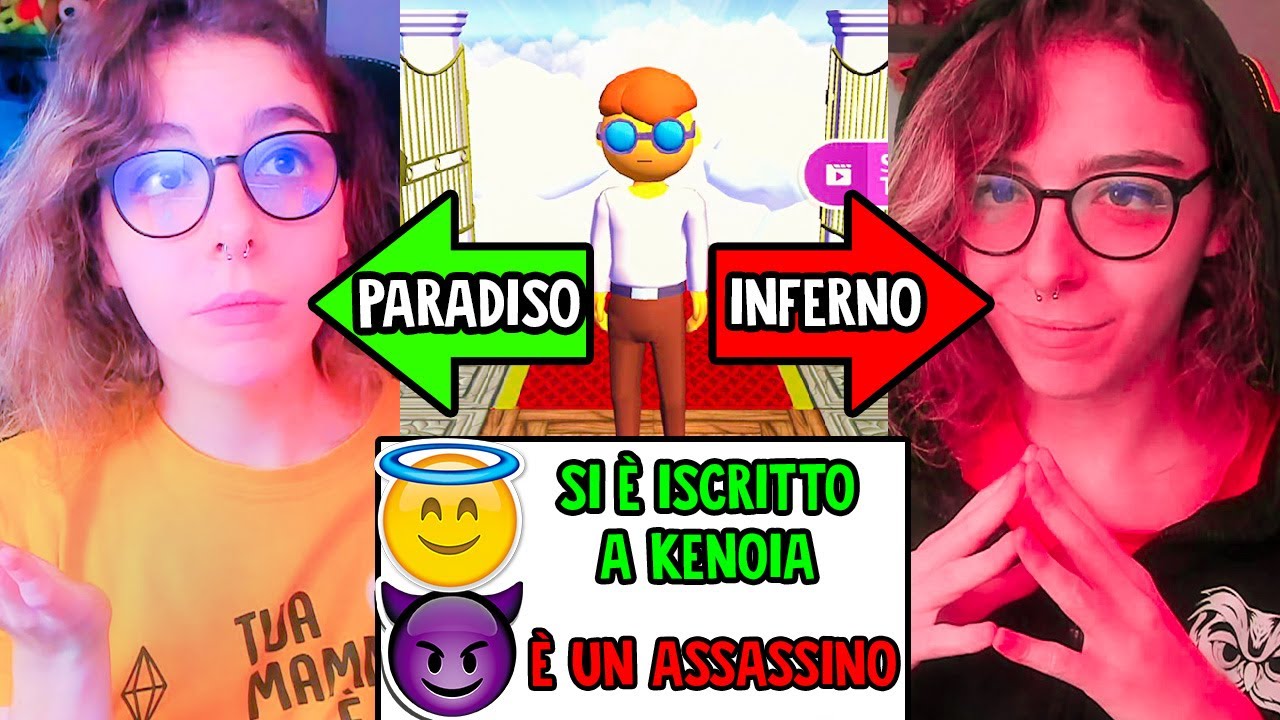 DECIDO INFERNO O PARADISO PER LE PERSONE - Heaven or Hell