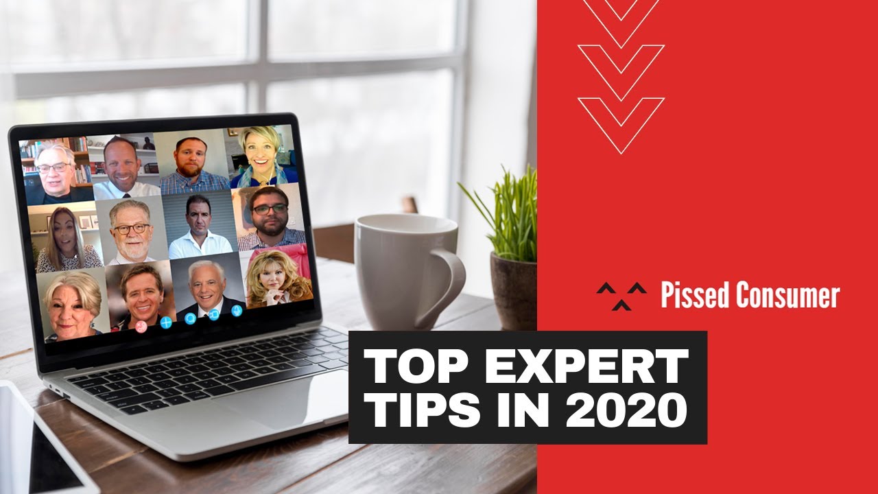 Best Expert Tips From PissedConsumer Interviews in 2020