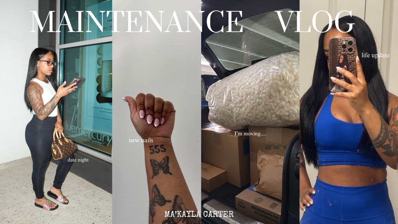 WEEKLY VLOG: it's maintenance week! | we're moving, life updates + navigating life in my 20s