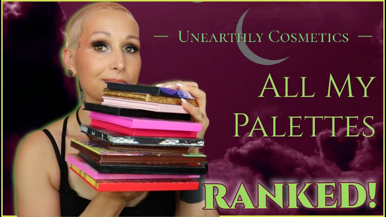 Ranking all my Unearthly Cosmetics Palettes !!