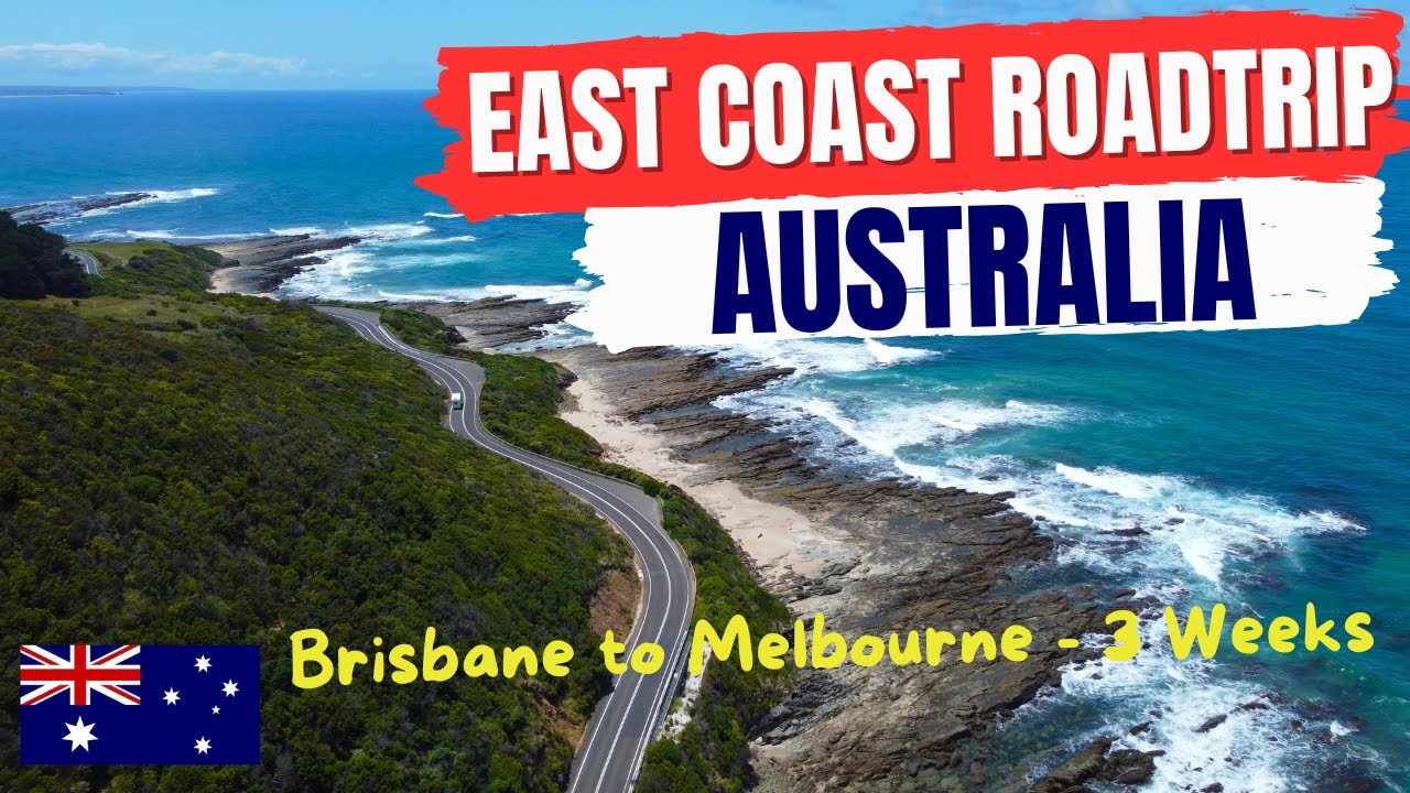 Brisbane to Melbourne Roadtrip