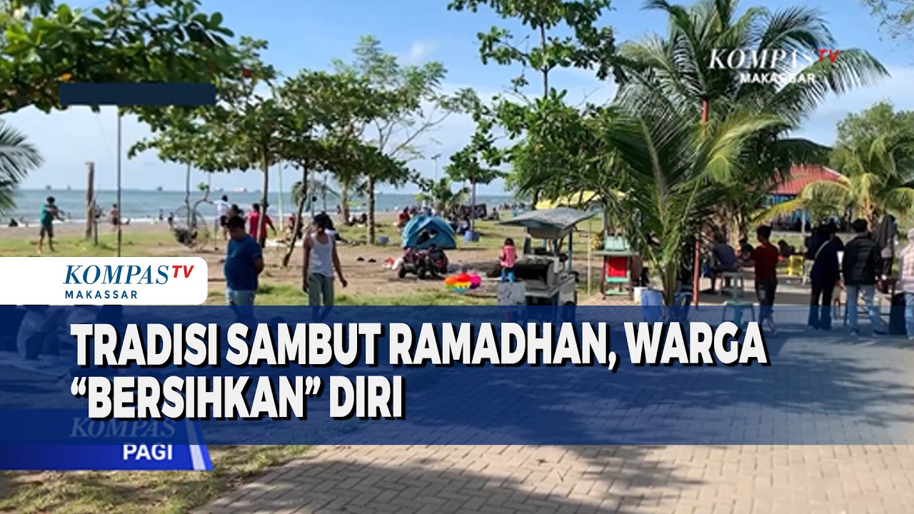 Tradisi Sambut Ramadhan, Warga “Bersihkan” Diri