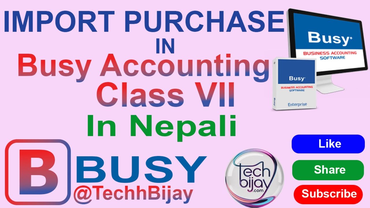 Import Purchase Entry in Busy Accounting Software | Complete Step-by-Step Tutorial